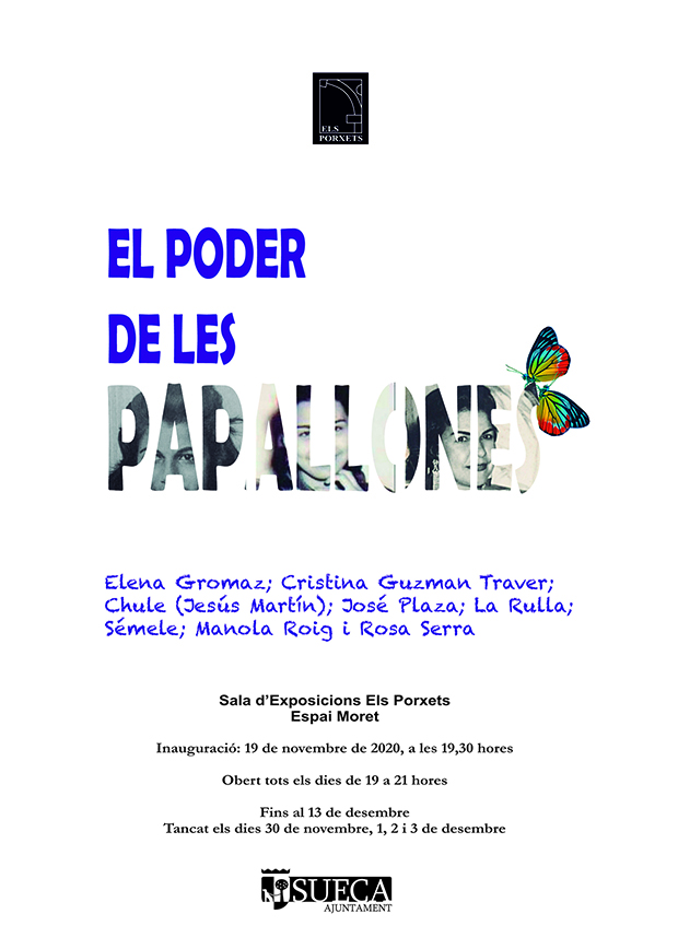 Exposición "El Poder de les Papallones", 25N 2020 - Sueca (València)