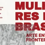 Cartel Exposición Mulheres do Brasil en Costa Rica